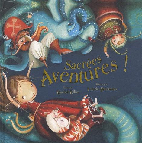 Emprunter Sacrées Aventures ! livre