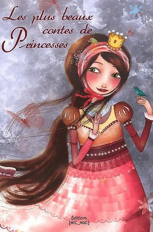 Emprunter Les plus beaux contes de princesses livre