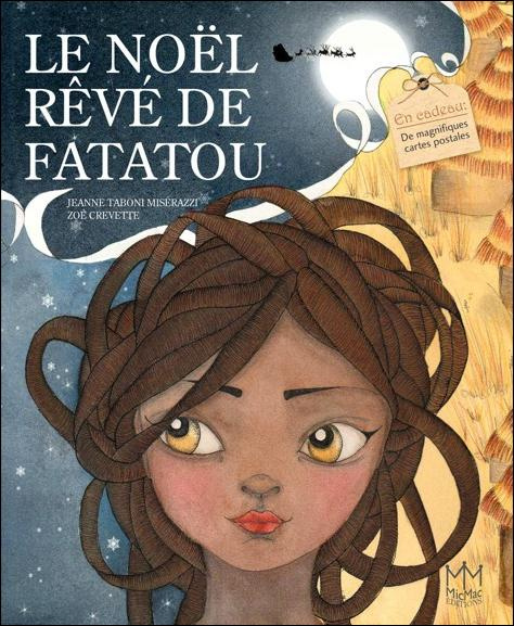Emprunter Le noël rêvé de Fatatou livre