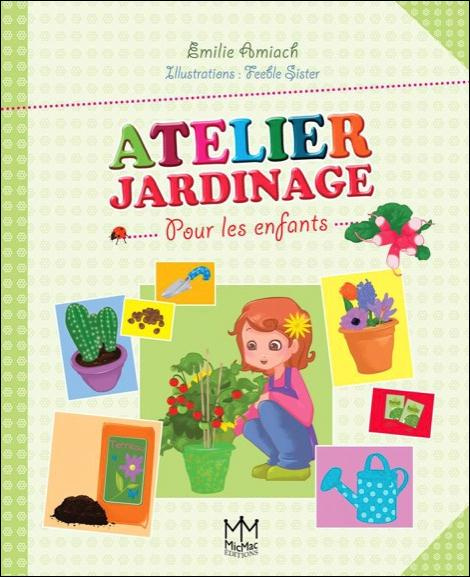 Emprunter ATELIER JARDINAGE - POUR LES ENFANTS livre