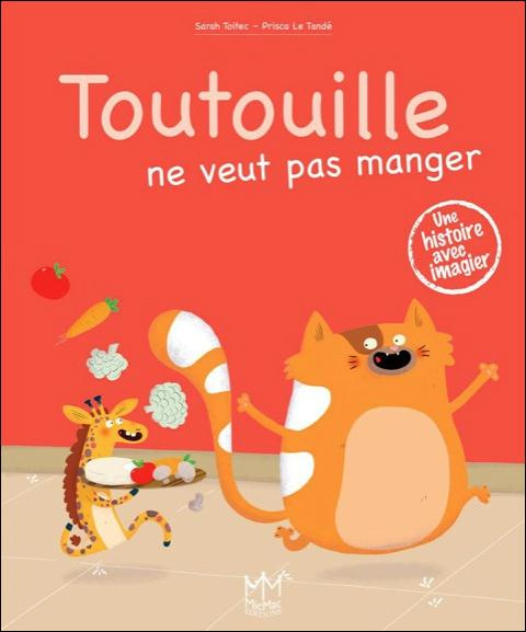 Emprunter Toutouille ne veut pas manger livre