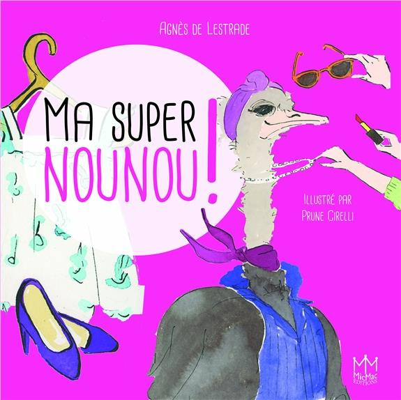 Emprunter MA SUPER NOUNOU ! livre