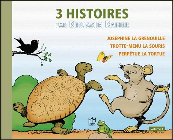 Emprunter 3 histoires par Benjamin Rabier livre
