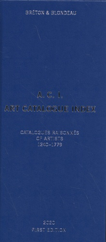 Emprunter A.C.I. Art Catalogue Index. Catalogues raisonnés of artists Volume 1 (1240-1779), Edition bilingue f livre