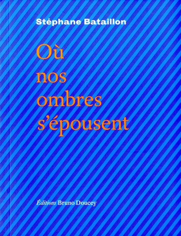 Emprunter OU NOS OMBRES S'EPOUSENT livre