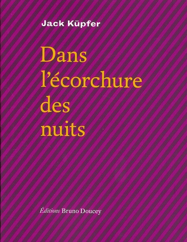 Emprunter DANS L'ECORCHURE DES NUITS livre