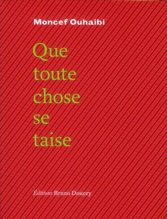 Emprunter QUE TOUTE CHOSE SE TAISE BILINGUE FRANCAIS/ARABE livre