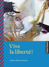 Emprunter Vive la liberté ! livre