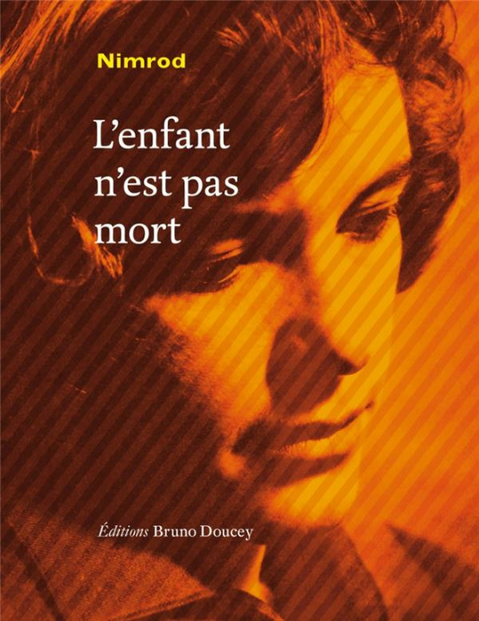 Emprunter L'Enfant n'est pas mort livre
