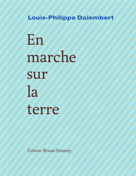Emprunter En marche sur la terre livre
