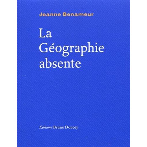 Emprunter La géographie absente livre
