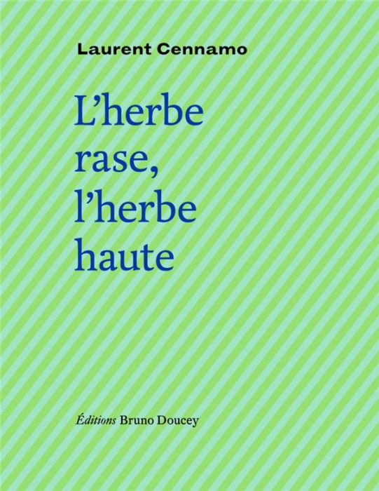 Emprunter L'herbe rase, l'herbe haute. Suivi de Fugue à Saint-John Perse livre