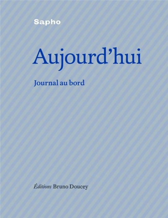 Emprunter Aujourd'hui. Journal de bord livre
