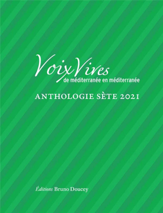 Emprunter VOIX VIVES DE MEDITERRANEE EN MEDITERRANEE-ANTHOLOGIE SETE21 livre