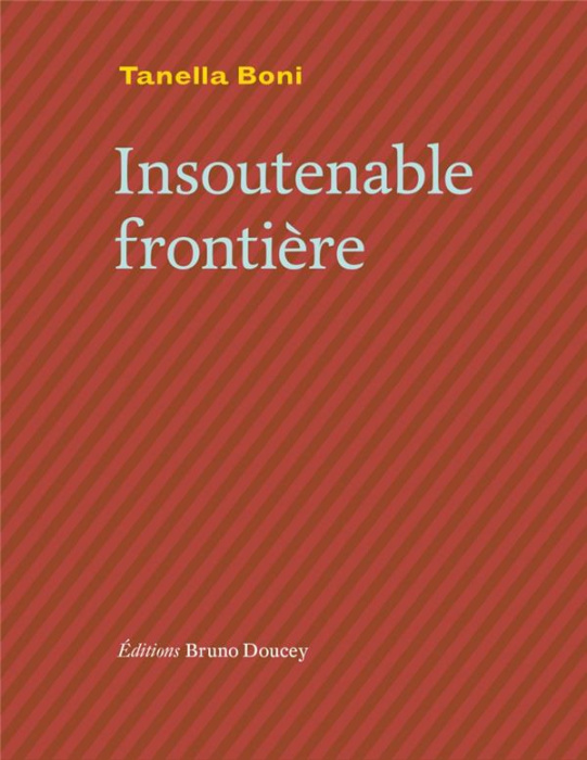 Emprunter Insoutenable frontière livre