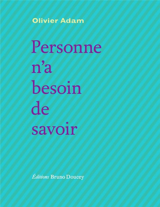 Emprunter Personne n’a besoin de savoir livre
