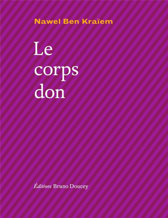 Emprunter Le corps don livre