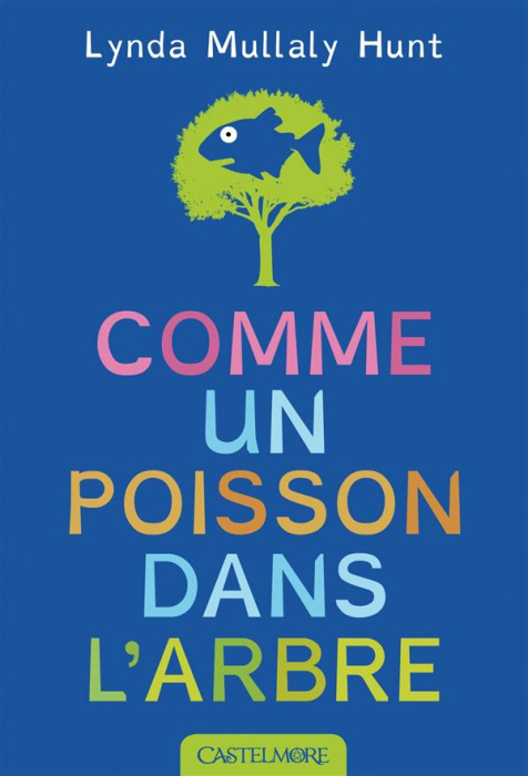 Emprunter Comme un poisson dans l'arbre livre