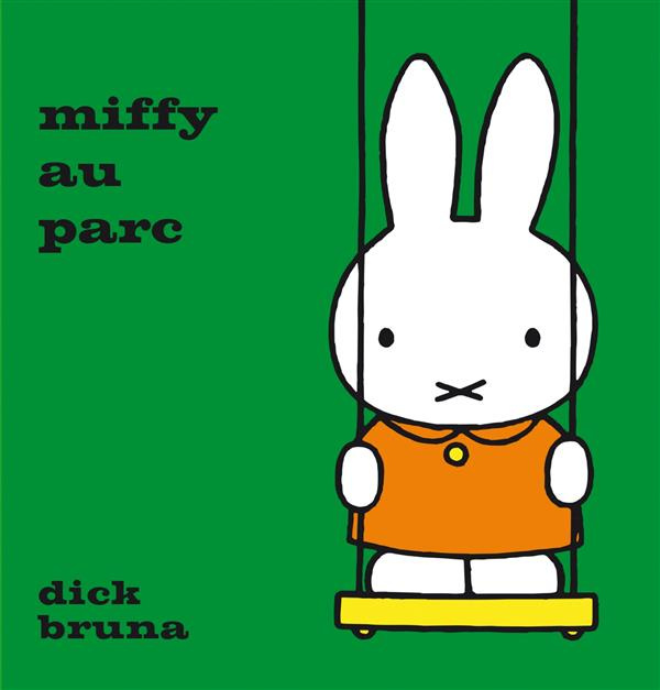 Emprunter Miffy au parc livre