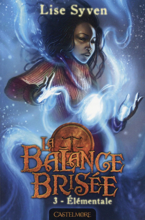 Emprunter La Balance Brisée Tome 3 : Elémentale livre