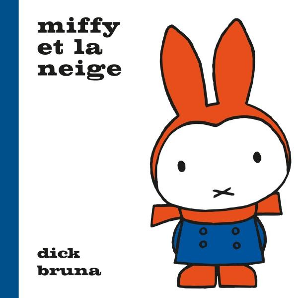 Emprunter Miffy à la neige livre