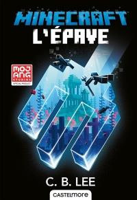 Emprunter Minecraft : L'Epave livre