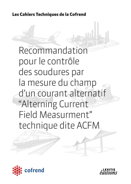 Emprunter Recommandation pour le contrôle des soudures par la mesure du champ d'un courant alternatif, 