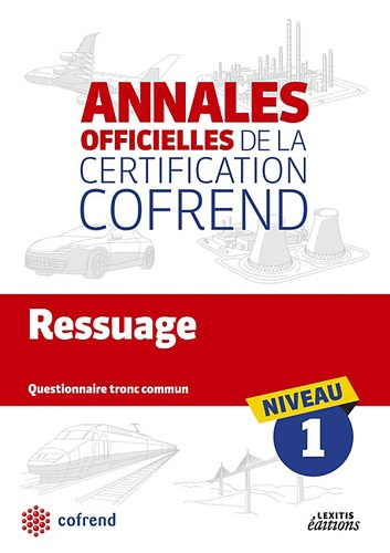 Emprunter RESSUAGE NIVEAU 1 LES ANNALES OFFICIELLES DE LA CERTIFICATION COFREND livre