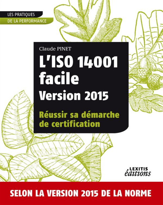 Emprunter L'iso 14001 facile version 2015 réussir sa démarche de certification livre