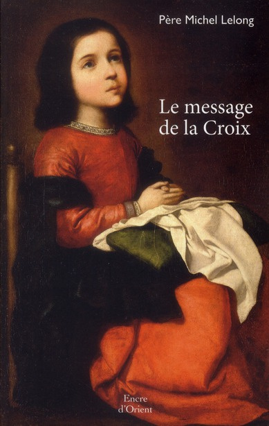 Emprunter Le message de la Croix livre