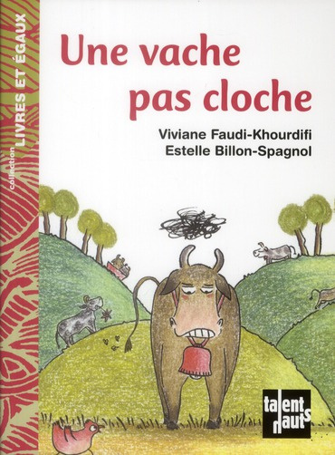 Emprunter Une vache pas cloche livre