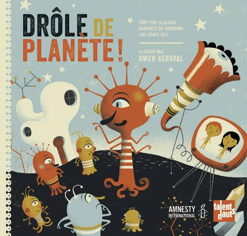 Emprunter Drôle de planète ! livre