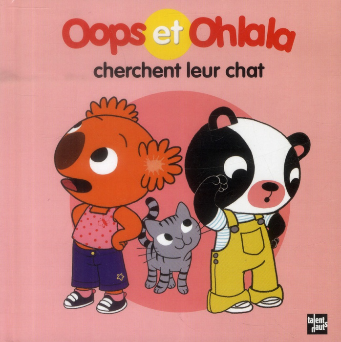 Emprunter Oops et Ohlala cherchent leur chat livre
