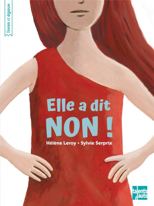 Emprunter Elle a dit non ! livre