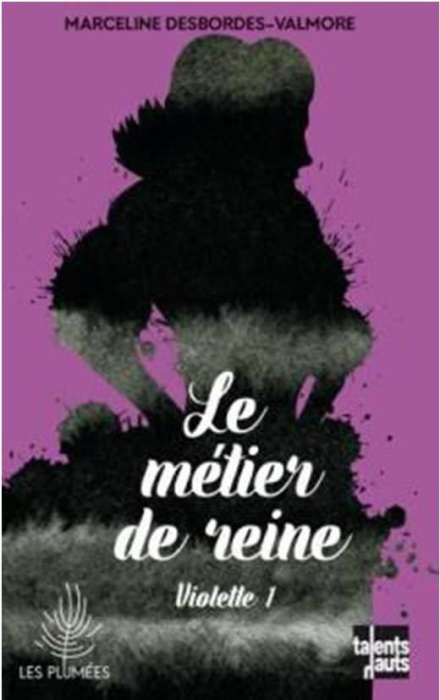 Emprunter Violette Tome 1 : Le métier de reine livre