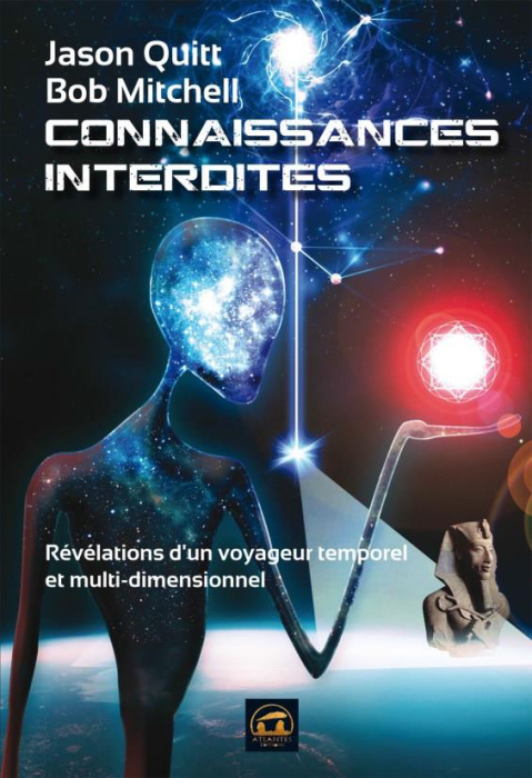 Emprunter Connaissances interdites. Révélations d'un voyageur temporel et multidimensionnel livre
