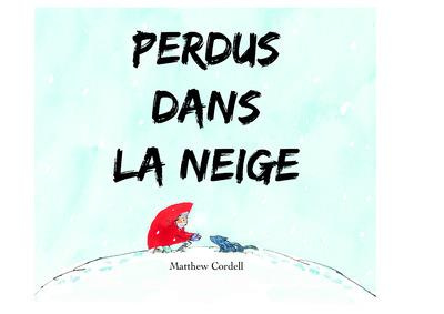 Emprunter Perdus dans la neige livre