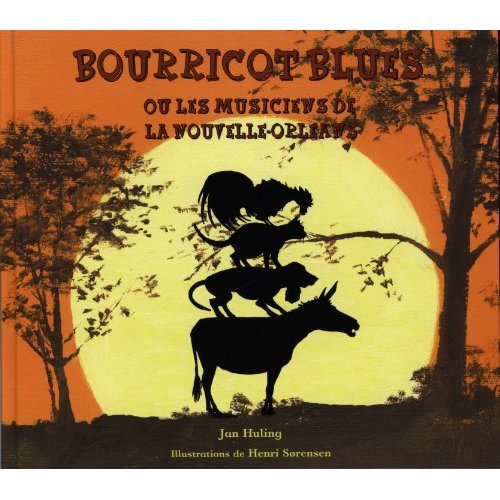 Emprunter Bourricot blues ou les musiciens de la Nouvelle-Orléans livre
