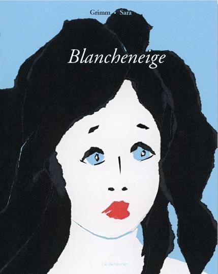 Emprunter Blancheneige livre