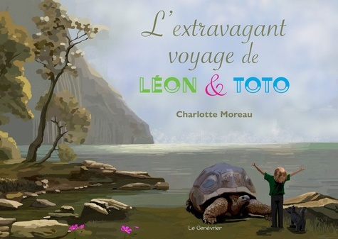 Emprunter L'extravagant voyage de Léon & Toto livre