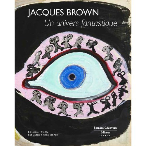 Emprunter Jacques James Brown. Un univers fantastique livre