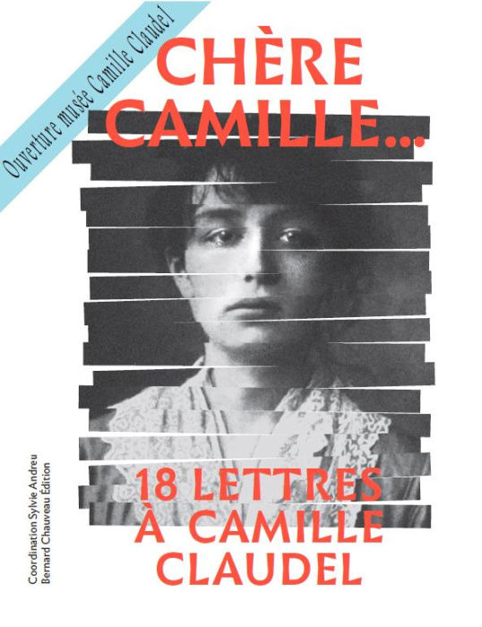 Emprunter Chère Camille... 18 lettres à Camille Claudel, Edition bilingue français-anglais livre