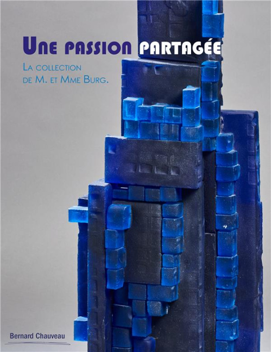 Emprunter Une passion partagée. La collection de Gigi & Marcel Burg au MusVerre, Edition bilingue français-ang livre