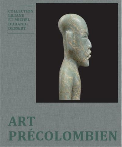 Emprunter Art précolombien. Collection Liliane et Michel Durand-Dessert livre