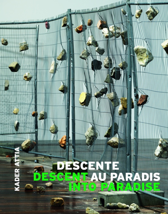Emprunter Kader Attia. Descente au paradis / Descent into Paradise, Edition bilingue français-anglais livre