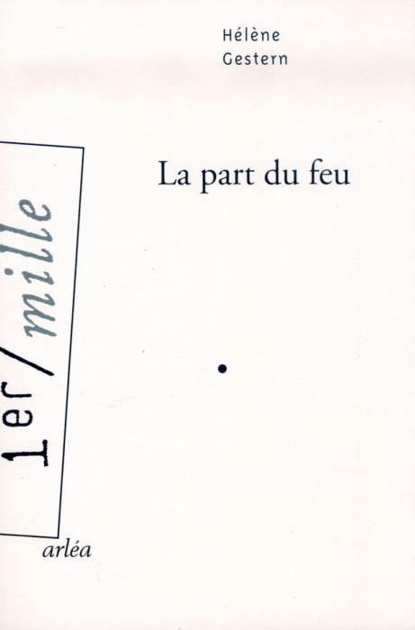 Emprunter La part du feu livre