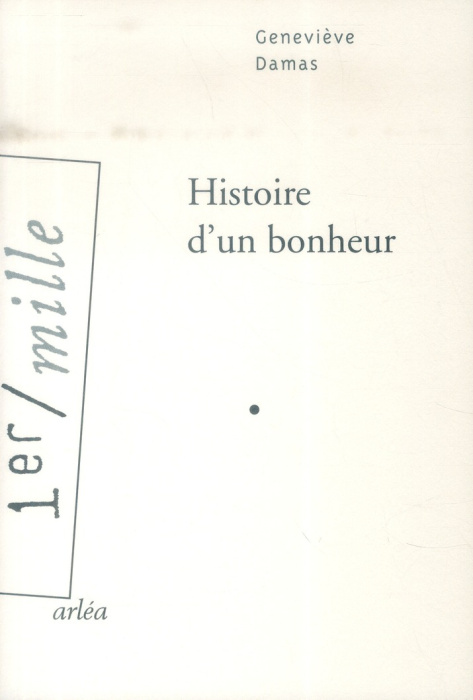 Emprunter Histoire d'un bonheur livre