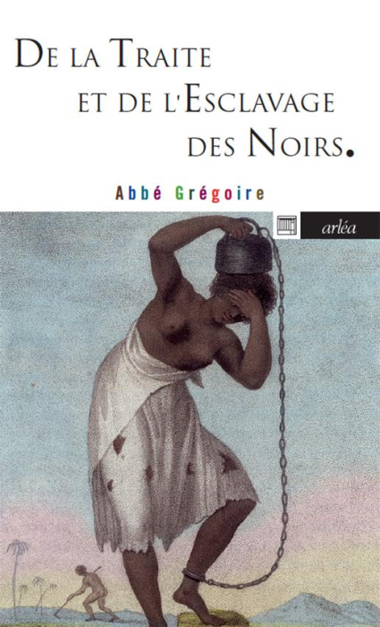 Emprunter De la traite et de l'esclavage des noirs livre