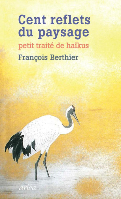 Emprunter Cent reflets du monde. Petit traité de haïkus livre