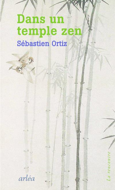 Emprunter Dans un temple zen livre